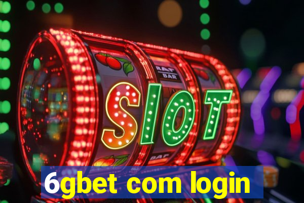 6gbet com login